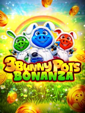 3 Bunny Pots Bonanza