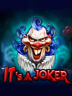 It's a Joker