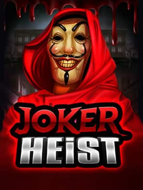 Joker Heist