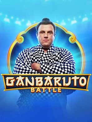 GanBaruto Battle