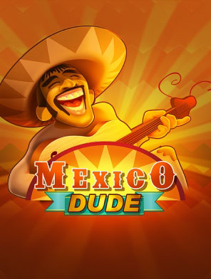 Mexico Dude