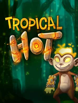 Tropical Hot