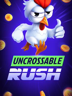 Uncrossable Rush