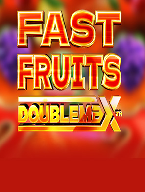 Fast Fruits DoubleMax