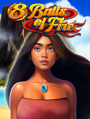 8 Balls of Fire