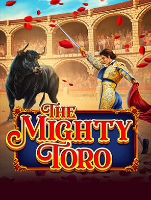 The Mighty Toro