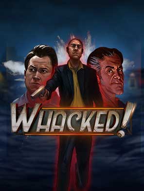 Whacked!
