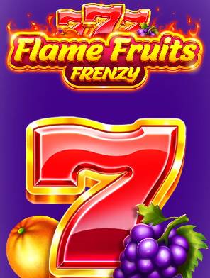 Flame Fruits Frenzy