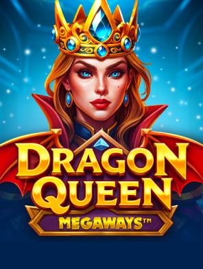 Dragon Queen MEGAWAYS